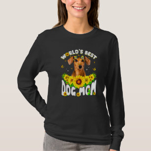 World's Best Dachshund Dog Mom Funny Mother's Day T-Shirt