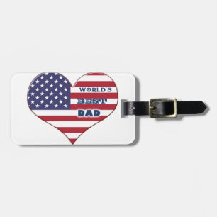 World's Best Dad American Flag Heart Luggage Tag