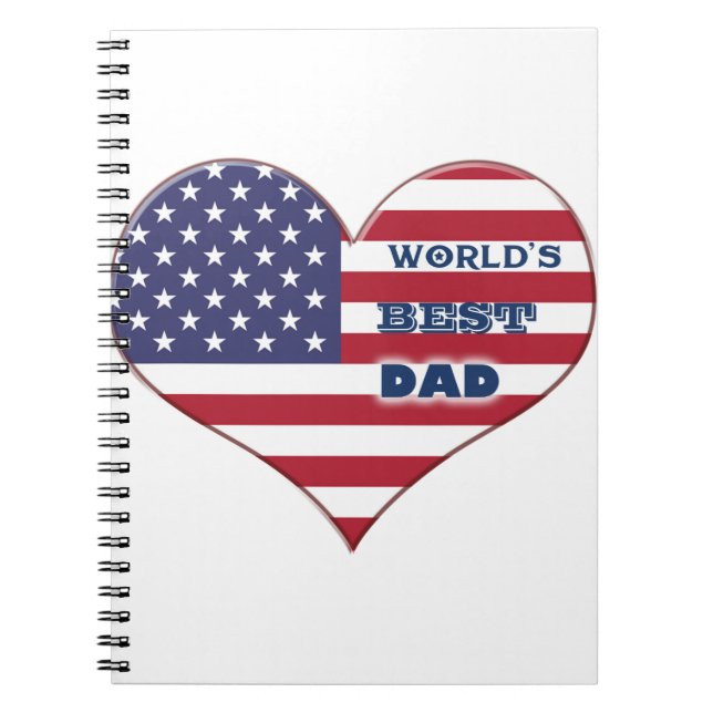 World's Best Dad American Flag Heart Notebook (Front)