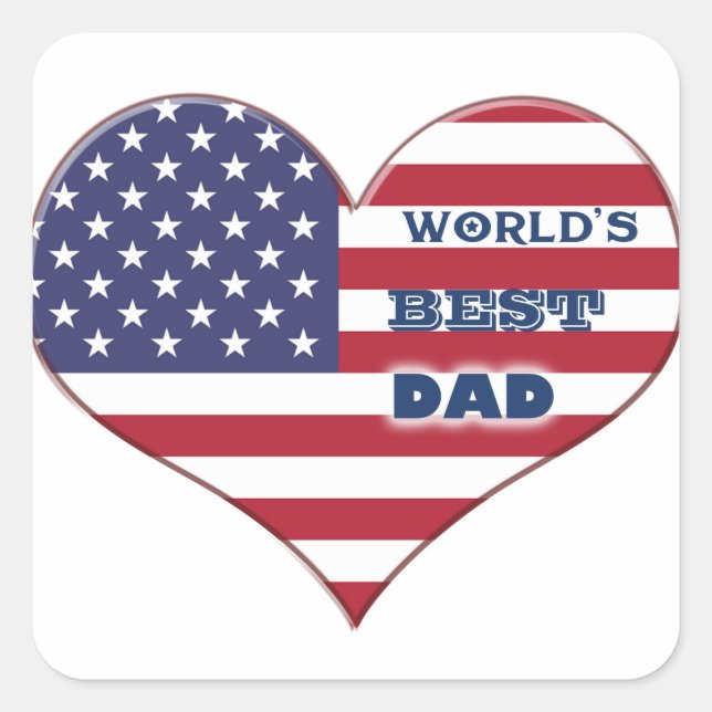 World's Best Dad American Flag Heart Square Sticker (Front)