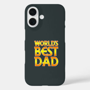 World's Best Dad  iPhone 16 Case