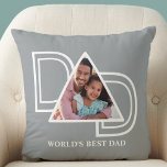 World's Best Dad Custom Father's Day Photo Throw Pillow<br><div class="desc">This World's Best Dad Photo Pillow is decorated with the word DAD in white typography on a grey background.
Easily customizable with your photo.
Makes a perfect Father's Day gift.</div>