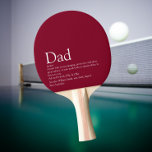 World's Best Dad Daddy Father Definition Burgundy Ping Pong Paddle<br><div class="desc">Personalise the definition for your special dad,  father or daddy to create a unique gift for Father's day,  birthdays,  Christmas or any day you want to show how much he means to you. A perfect way to show him how amazing he is every day. Designed by Thisisnotme©</div>