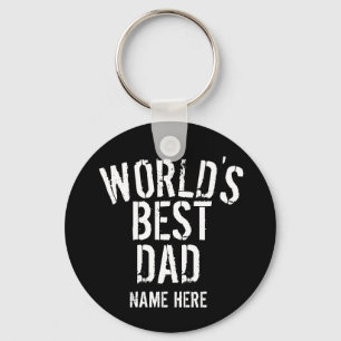 WORLD'S BEST DAD, GRANDPA, PERSONALIZE   KEYCHAIN