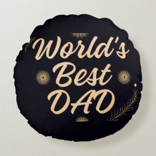 World's Best Dad  Simple Typography Fathers Round Pillow