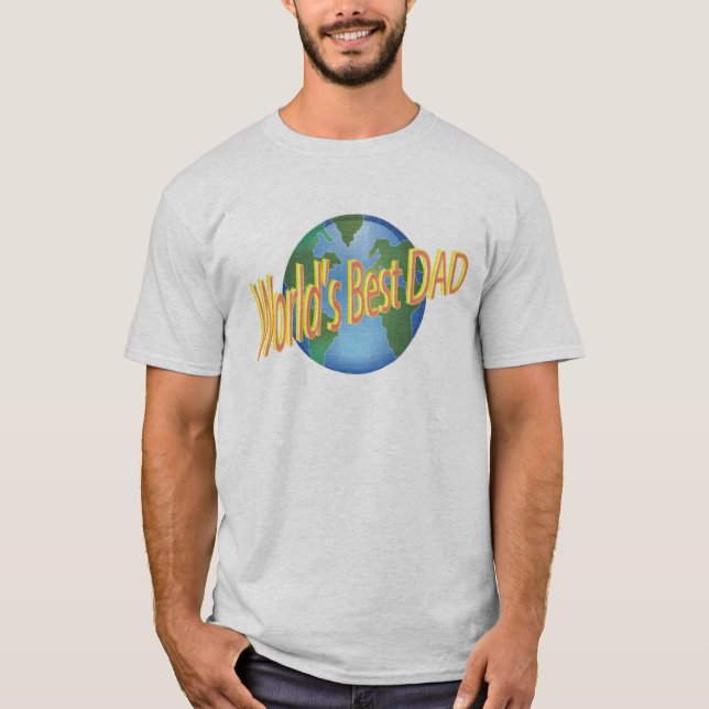 Worlds Best Dad T-Shirt (Front)