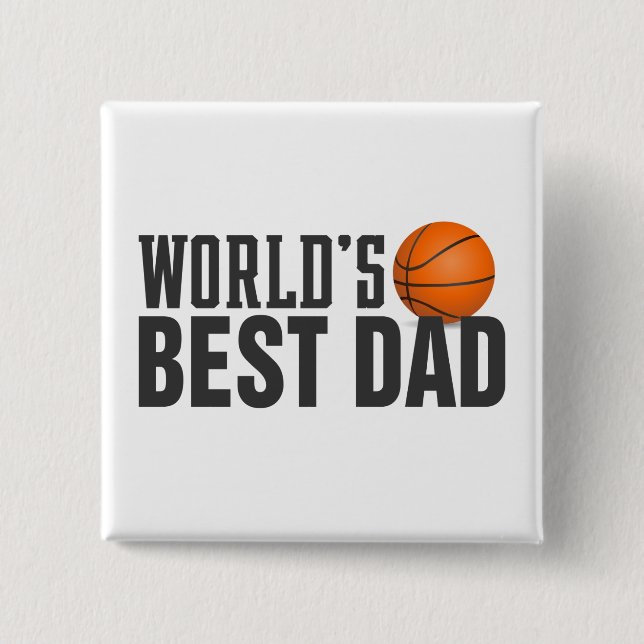 World's Best Dad Typography Basketball Pin Button (Front)