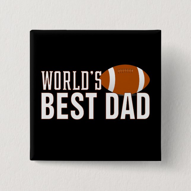World's Best Dad Typography Football  | Pin Button (Front)