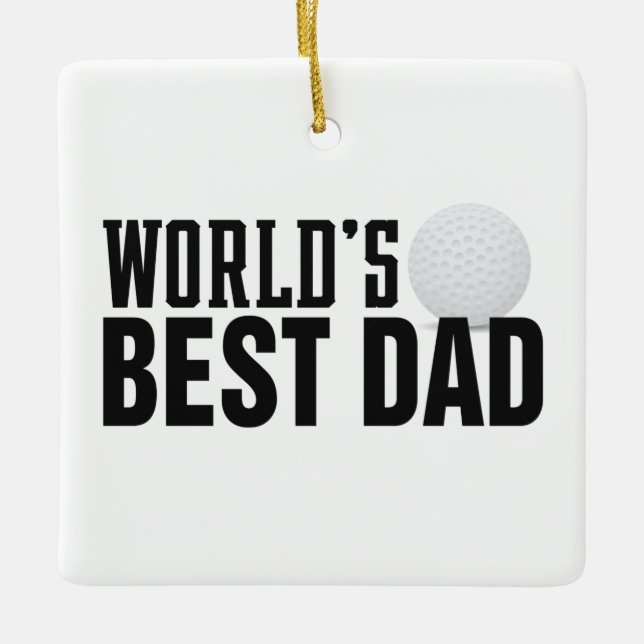 World's Best Dad Typography Golf | Ornament (Front)
