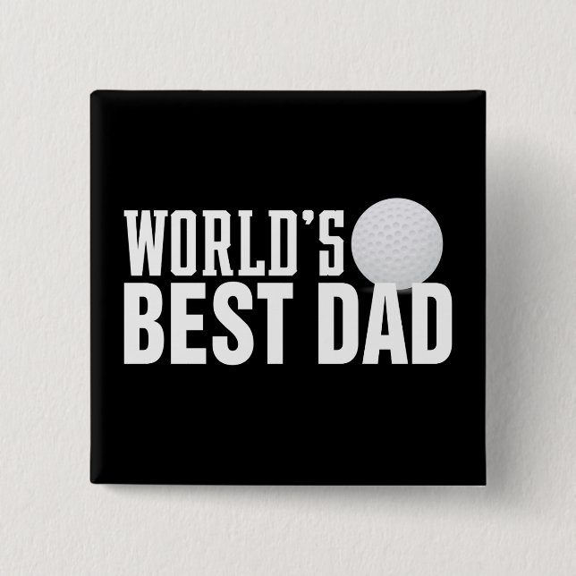 World's Best Dad Typography Golf | Pin Button (Front)