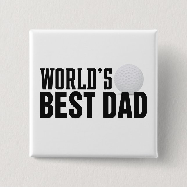 World's Best Dad Typography Golf | Pin Button (Front)