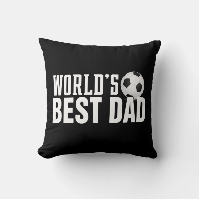 World's Best Dad Typography Soccer | Throw Pillow (Front)