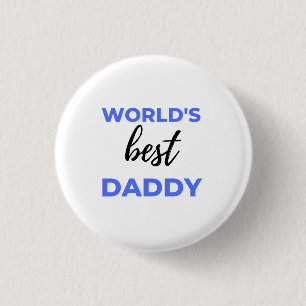 World's Best Daddy bl 1 Inch Round Button