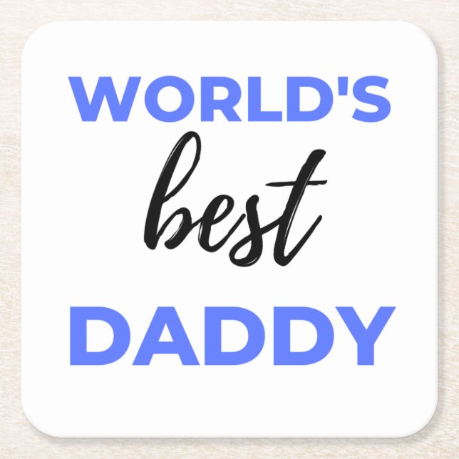 World's Best Daddy bl Square Paper Coaster (Front)