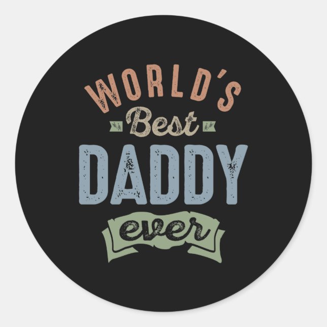 Worlds Best Daddy Classic Round Sticker (Front)
