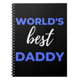 World's Best Daddy Notebook