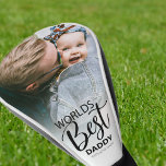 Worlds Best Daddy | Photo Golf Head Cover<br><div class="desc">Celebrate the man who has always been there to support you with our 'World's Best Daddy' photo golf head cover. An extraordinary present for Father's Day, birthdays, or to simply express your love. This cover blends a simplistic, modern design with touching personalized elements to make a gift he'll never forget....</div>