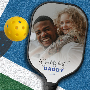 Worlds Best Daddy   Photo Pickleball Paddle
