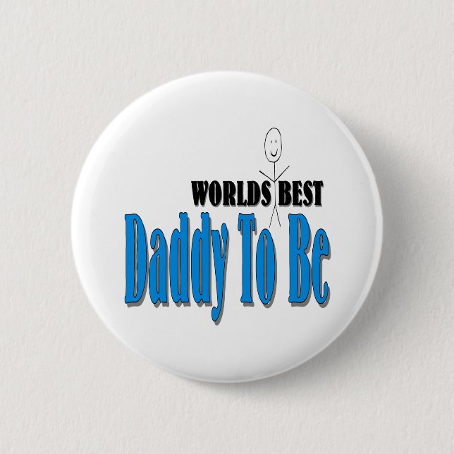 World's Best Daddy To Be 2 Inch Round Button (Front)
