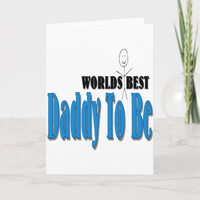 World's Best Daddy To Be Card (Front)