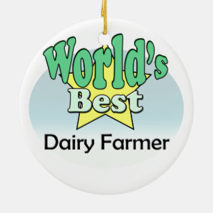 World's Best Dairy Farmer Ceramic Ornament