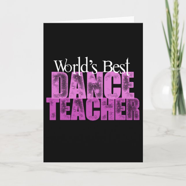 World's Best Dance Teacher Card (Front)