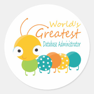 World's Best Database Administrator Classic Round Sticker