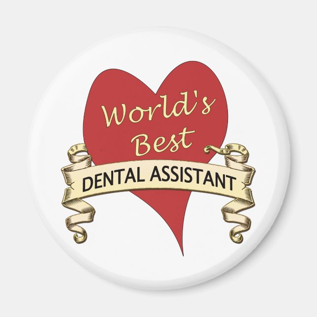 World's Best Dental Assistant Magnet (Front)
