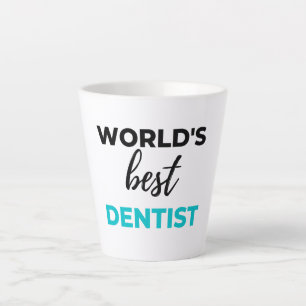World's Best Dentist 2 Latte Mug