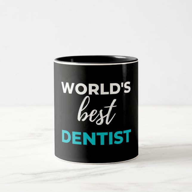 World's Best Dentist Two-Tone Coffee Mug (Center)