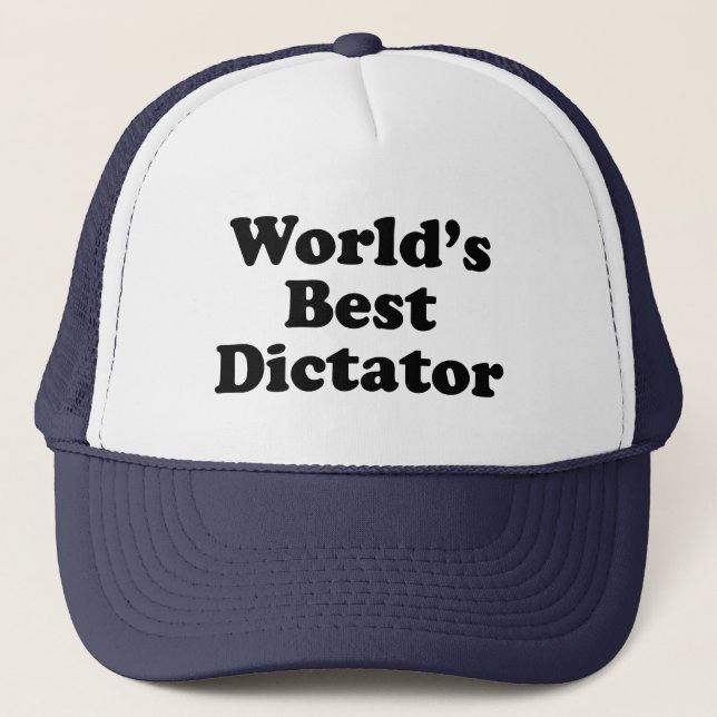 World's Best Dictator Trucker Hat (Front)