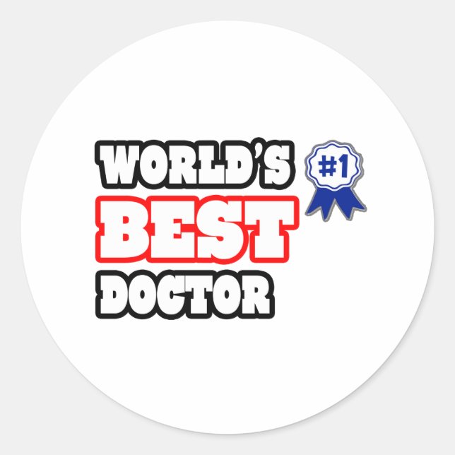 World's Best Doctor Classic Round Sticker (Front)