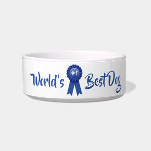 World's Best Dog, #1 Blue Ribbon Pet Bowl
