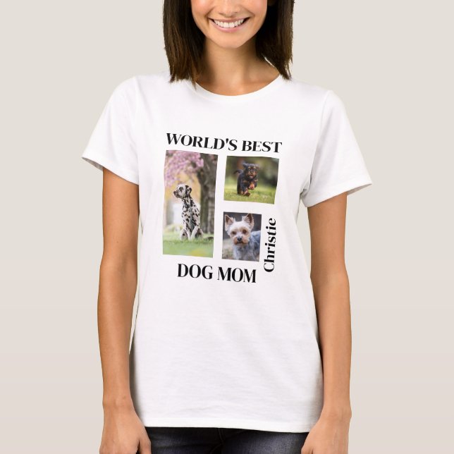 World's Best Dog Mom Custom Name Gift T-Shirt (Front)