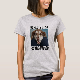 Worlds Best Dog Mom T-Shirt