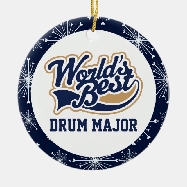 Worlds Best Drum Major Gift Ceramic Ornament (Front)
