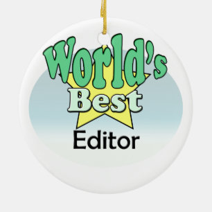 World's best Editor Ceramic Ornament