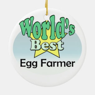 World's best Egg Farmer Ceramic Ornament