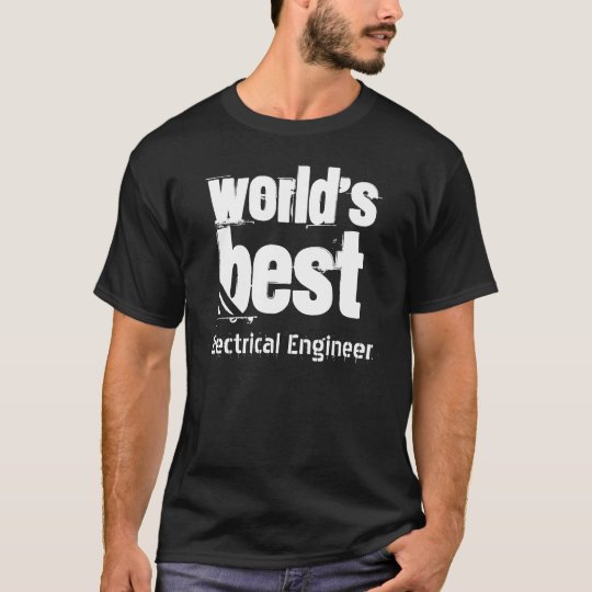 World's Best ELECTRICAL ENGINEER Grunge Letters T-Shirt