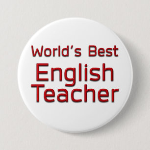World's Best English Teacher 3 Inch Round Button