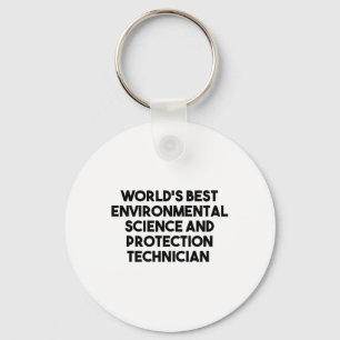 Worlds Best Environmental Science Protection Techn Keychain