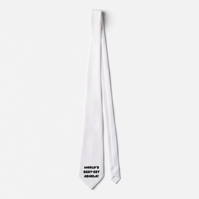 World's Best-est Abuela Black and White Gifts Tie (Front)