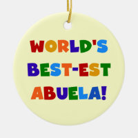 World's Best-est Abuela Bright Colours Tshirts