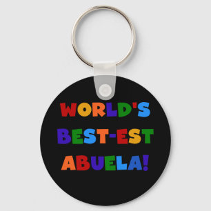 World's Best-est Abuela Bright Colours Tshirts Keychain