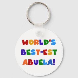 World's Best-est Abuela Bright Colours Tshirts Keychain