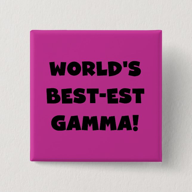 World's Best-est Gamma Black and White 2 Inch Square Button (Front)