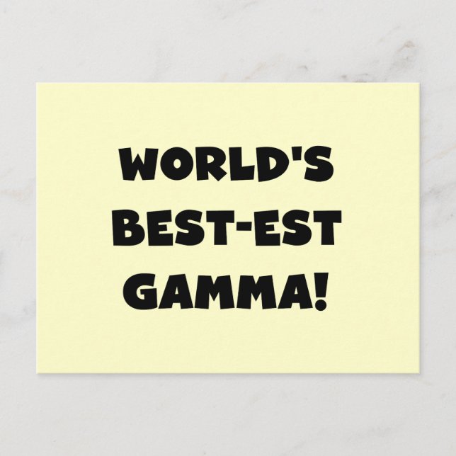 World's Best-est Gamma Black and White Postcard (Front)