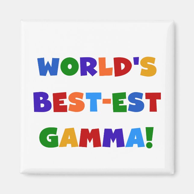 World's Best-est Gamma Bright Colours Gifts Magnet (Front)
