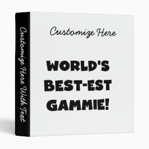 World's Best-est Gammie Black and White Gifts Binder