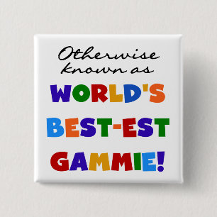World's Best-est Gammie T-shirts and Gifts 2 Inch Square Button